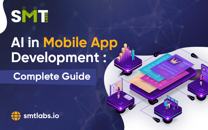 AI in Mobile App Development