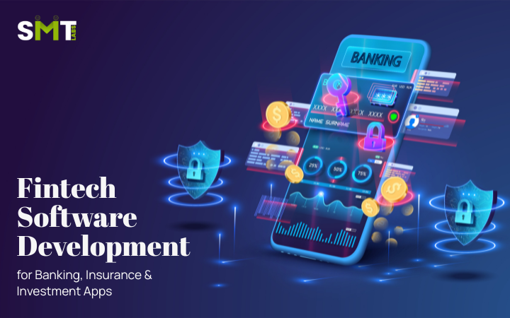 Fintech Software Development Companies for Investment Apps